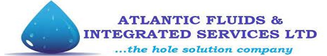 ATLANTIC FLUIDS AND INTEGRATED SERVICES LIMITED